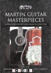 Dick Boak - Martin Guitar Masterpieces. A showcase of artists' editions, limited editions, and custom guitars