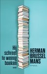 Herman Brusselmans 10561 - Hij schreef te weinig boeken