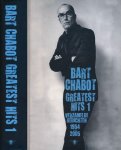 Chabot, Bart - Greatest Hits 1: Verzamelde Gedichten 1954-2005