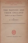 Bennett, H.S. - The Pastons and Their England. Studies in an Age of Transition