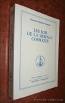 AÏVANHOV, OMRAAM MIKHAËL. - Les lois de la morale cosmique. 5e édition.