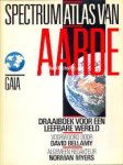 Myers, Norman ea. - Spectrum atlas van de aarde
