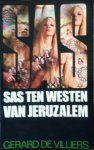 Villiers, Gérard de - SAS Ten westen van Jeruzalem