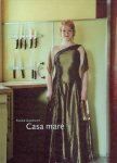 GAUDLITZ, Frank - Casa mare. Hrsg./Eds. Deutsches Kulturforum östliches Europa. Koordinierung Ostmittel- und Südosteuropa. Tekste von Karl-Markus Gauss, Matthias Flügge.