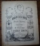 SMITH, SIDNEY, - Robin des Bois (Der Freischuetz). Grande fantasie de concert pour le piano.