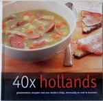 Kenkel Johanna, illustraties Benjamins Sven - 40x Hollands grootmoeders recepten met een modern tintje, eenvoudig en snel te bereiden