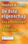 COVEY, Stephen R. - De 8ste eigenschap