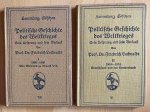 Luckwaldt, F. - Politische Geschichte des Weltkrieges : sein Ursprung und sein Verlauf. I. 1890-1906 : Von Bismarck zu Eduard VII; II. 1906-1914 : Deutschland und der Dreiverband