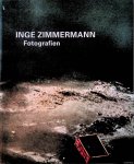 Zimmermann, Inge - Inge Zimmermann: Fotografien 1994 bis 2008 *with AUTOGRAPH SIGNED DEDICATION to ARMANDO*