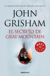 John Grisham - El secreto de Gray Mountain