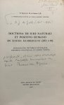 Groot, Egbertus M. de - Dissertation De Groot 1970 | Doctrina de iure naturali et positivo humano in Summa Bambergensi. Introductio historico-litteraria, expositio doctrinae et editio textus. [...] Druten De Maas en Waler 1970