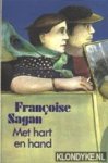 Sagan, Françoise - Met hart en hand