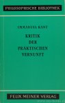 KANT, I. - Kritik der praktischen Vernunft. Herausgegeben von K. Vorländer.
