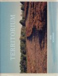 WILDSCHUT, Henk - Henk Wildschut - Territorium. [New + Signed].