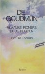 Cor Ria Leeman - De goudmijn - Vlaamse pioniers bij de indianen