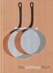  - Das Bulthaup Buch