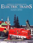 Peter H. Riddle - Electric Trains America's Standard Gauge