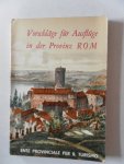Palma, Bruno;Illustrator : Turlow, L. - Vorschläge für Ausflüge in der Provinz Rom