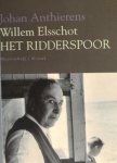 Johan Anthierens - Willem Elsschot, Het Ridderspoor