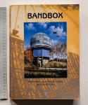Hoogendijk, C, en J.W.G. Nijssen - Bandbox : een halve eeuw Nederlandse gevechtsleiding : waarin tevens opgenomen de geschiedenis van: Navigatiestation Achterhoek (NS"A") DUSTBIN van 1949 tot 1955 te Winterswijk (Gld) ...