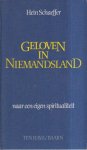 Hein Schaeffer - Geloven in niemandsland