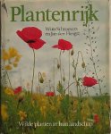 SCHROEVERS, WIM & HENGST, JAN DEN, - Plantenrijk. Wilde planten in hun landschap.