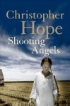 Christopher Hope 149669 - Shooting Angels