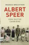 Brechtken, Magnus - Albert Speer - Een Duitse carrière