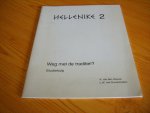 A. van den Heuvel, L.W. van Duivenboden - Hellenike 2: Weg met de traditie!?, Studiehulp [1e druk]