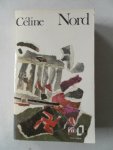 Céline, Louis-Ferdinand - Nord