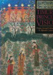 Lentz, Thomas W. & Lowry, Glenn D. - Timur and the Princely Vision. Persian Art and Culture in the Fifteenth Century