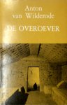 Anton Van Wilderode - De overoever [Ex. bibl. Herman de Coninck]
