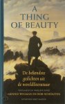 Menno Wigman, Rob Schouten - A thing of beauty - De bekendste gedichten uit de wereldliteratuur