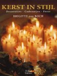 Boch, Brigitte von - Kerst in stijl - Decoraties * Cadeautjes * Feest