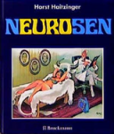 HORST HAITZINGER - Neurosen HORST HAITZINGER - Neurosen