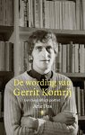 Arie Pos - De wording van Gerrit Komrij Een biografisch portret