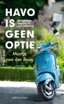 Martje van der Brug - Havo is geen optie