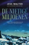 Jess Walter - De nietige miljoenen