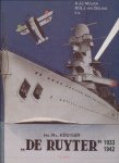 Legemaate, H.J. / Mulder, A.J.J. / Zeeland, M.G.J. van e.a. - Hr.Ms. Kruiser `De Ruyter` 1933-1942.