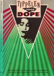 Berg, Ton van & Maria Blom - Tippelen voor Dope: Levensverhalen van vrouwen in de heroïneprostututie