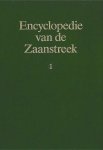 ANKUM, L.A. & FRANKEN, G.J.D. e.a. - Encyclopedie van de Zaanstreek (2 delen compleet)