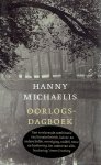 MICHAELIS, Hanny - Oorlogsdagboek 1940-1945. Bezorgd door Nop Maas. MICHAELIS, Hanny - Oorlogsdagboek 1940-1945. Bezorgd door Nop Maas.