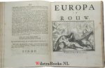 Hooghe, Romeyn de - Esopus in Europa.       -            Gedrukt na de Romeinsche Copy, en worden verkost t' Amsterdam, by Sebastiaan Petzold , op het Rokkin, in de drie Kroonen, 1701.