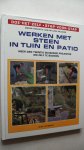 Lawrence, M./ redactie Willem Aalders - Werken met steen in tuin en patio