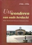 Ger. Gem. in Ned. - Uw wonderen van ouds herdacht