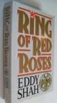 Shah Eddy - Ring of Red Roses