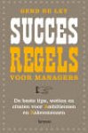 Ley, Gerd de - Succesregels voor managers. De beste tips, wetten en citaten voor ambitieuzen en zakenmensen