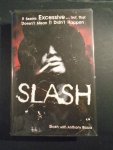 Saul Slash Hudson. - Slash with Anthony Bozza. The iconic guitarist with Guns  N'Roses, Saul Slash Hudson