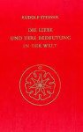 Steiner, Rudolf - Die Liebe und ihre Bedeutung in der Welt. Ein Vortrag, gehalten in Zürich am 17. Dezember 1912