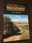 Alan Charles - Exploring the ridgeway